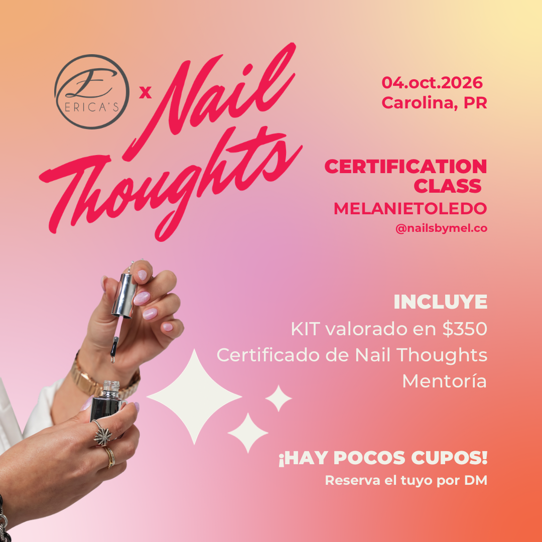 Certificación de Nail thoughts x Erica’s 4 de Octubre de 2026